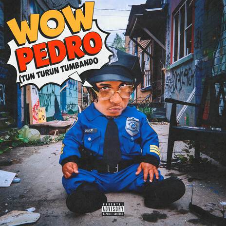 WOW PEDRO (Tun Turun Tumbando) ft. Kadel | Boomplay Music