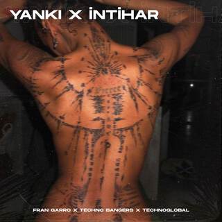 YANKI X İNTİHAR (Techno Version)