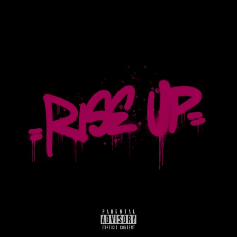 RISE UP | Boomplay Music