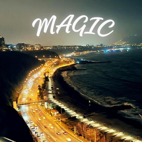 MAGIC (MIXTAPE) ft. FVZ | Boomplay Music