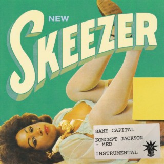 New Skeezer (Hot Sauce) (Instrumental)