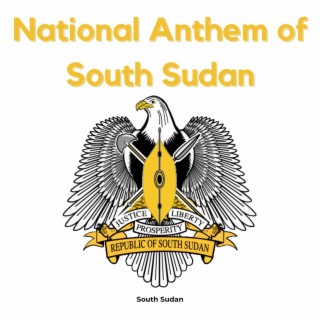 National Anthem of South Sudan