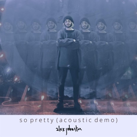 So Pretty (Acoustic Demo) | Boomplay Music