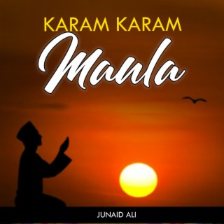 Karam Karam Maula