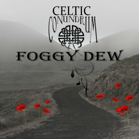 The Foggy Dew (Live) | Boomplay Music