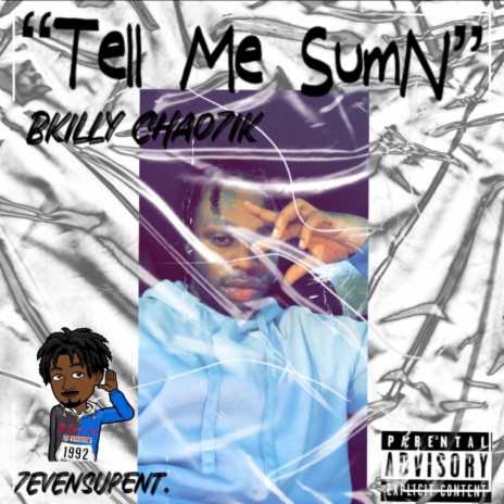 Tell Me SumN (Freestyle) | Boomplay Music