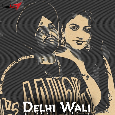 Delhi Wali | Boomplay Music