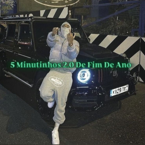 5 Minutinhos 2.0 De Fim De Ano | Boomplay Music