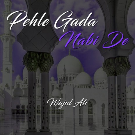 Pehle Gada Nabi De | Boomplay Music