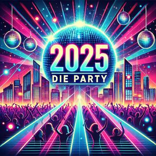 Die Party 2025 startet