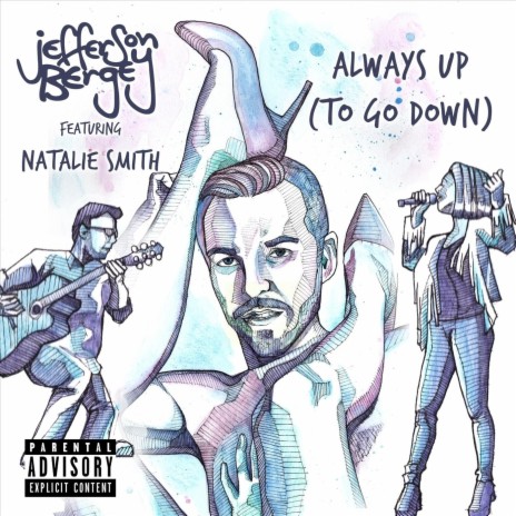 Always Up (To Go Down) [feat. Natalie Smith] | Boomplay Music