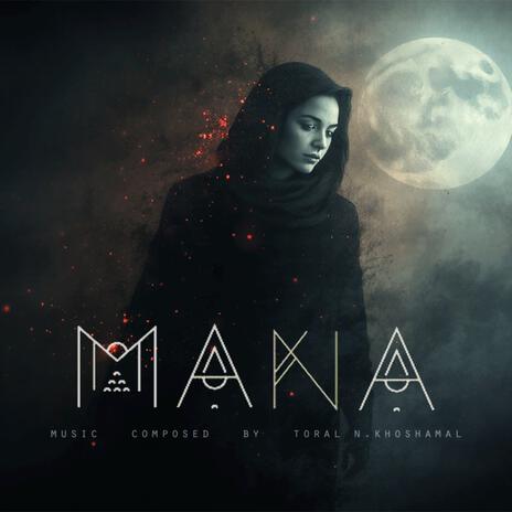 Mana | Boomplay Music