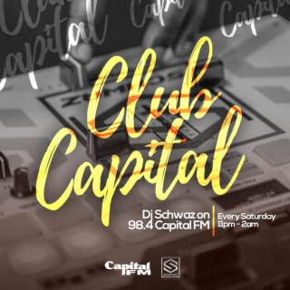 CLUB CAPITAL URBAN,HIPHOP,POP AND UK(AFROBASHMENT/SWING)VIBES DJ SCHWAZ, Podcast