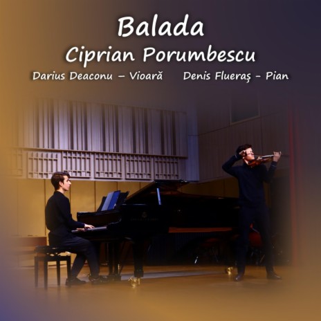 Balada (Ciprian Porumbescu) ft. Darius Deaconu | Boomplay Music