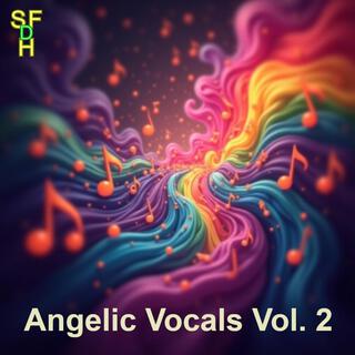 Angelic Vocals Volume 2