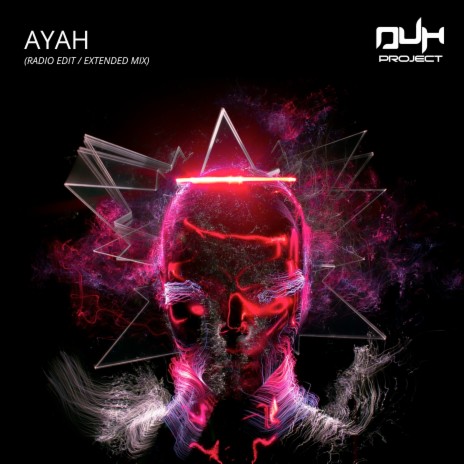 Ayah (Extended Mix)