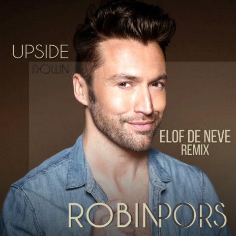 Upside Down (Elof de Neve Remix Radio Edit) | Boomplay Music