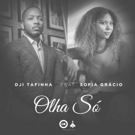 Olha só ft. Sofia Grácio | Boomplay Music