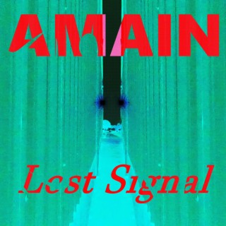 Lost Signal