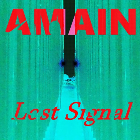 Lost Signal | Boomplay Music