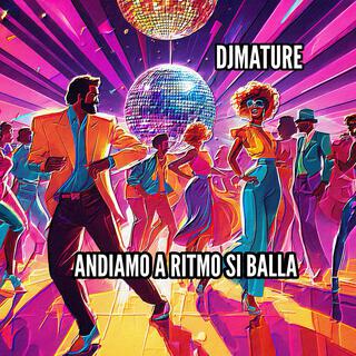 ANDIAMO A RITMO SI BALLA