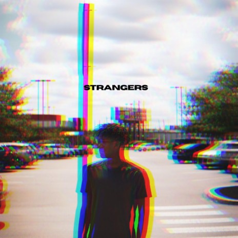 strangers | Boomplay Music