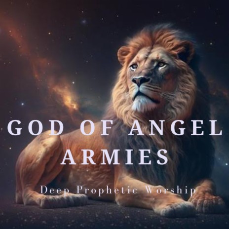 God Of Angel Armies | Boomplay Music