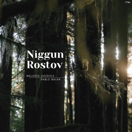 Niggun Rostov | Boomplay Music