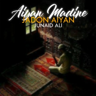 Aiyan Madine Jadon Aiyan