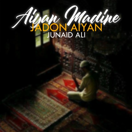 Aiyan Madine Jadon Aiyan | Boomplay Music