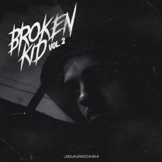 Broken Kid Vol. 2