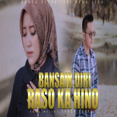 Bansaik Diri Raso Ka Hino ft. Rana LIDA | Boomplay Music