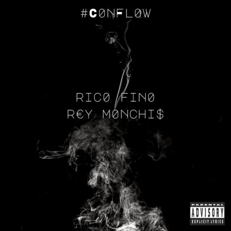 Con Flow ft. Rey Monchis | Boomplay Music