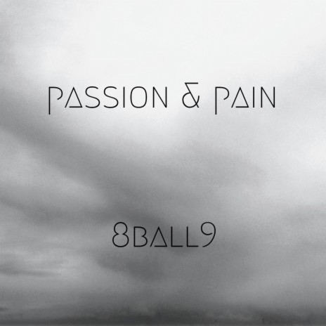 PASSION & PAIN