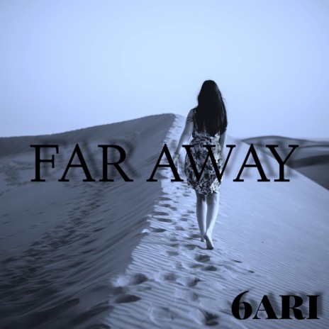 Far Away | Boomplay Music