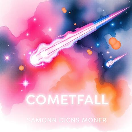 Cometfall