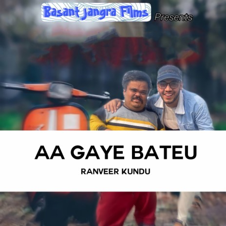 Aa Gaye Bateu | Boomplay Music