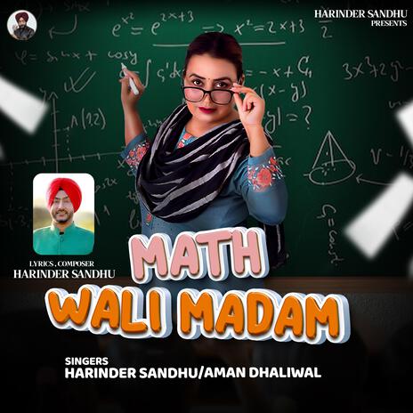 Math Wali Madam ft. Aman Dhaliwal | Boomplay Music