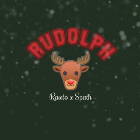 RUDOLPH ft. Spath | Boomplay Music