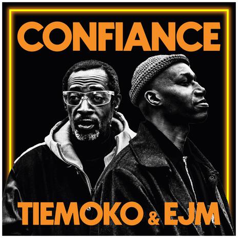 Confiance ft. EJM & Korben Palace | Boomplay Music