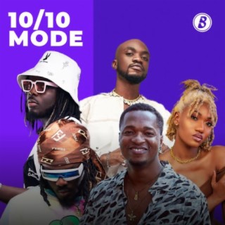10/10 Mode | Boomplay Music