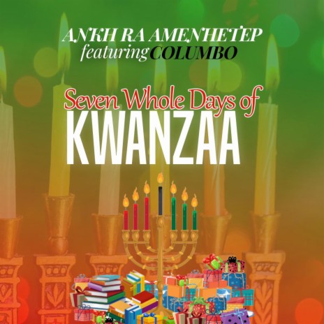 Seven Whole Days Of Kwanzaa