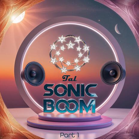 Sonic Boom Part 1 | Boomplay Music