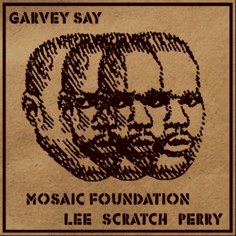 Garvey Say ft. Lee Scratch Perry | Boomplay Music