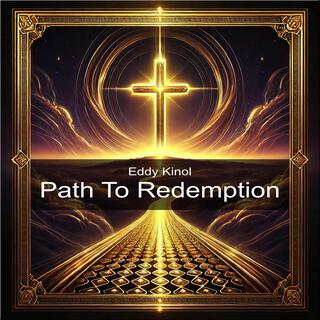 Path To Redemption