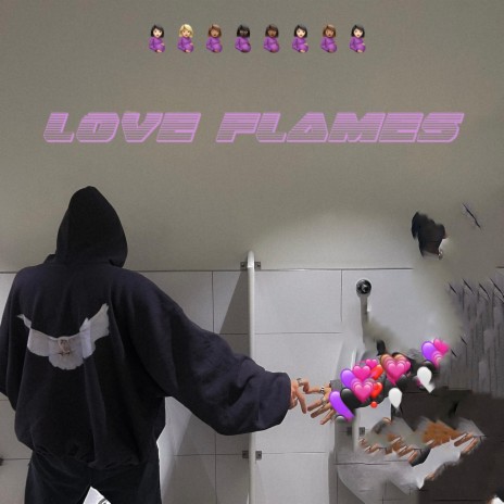 LOVE FLAMES | Boomplay Music