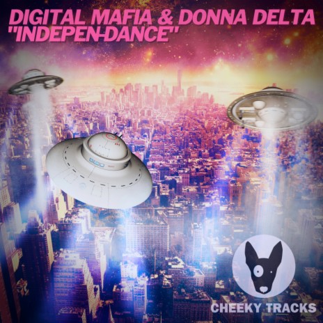 Indepen-Dance (Radio Edit) ft. Donna Delta
