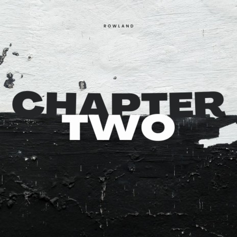 Chapter Two | Boomplay Music