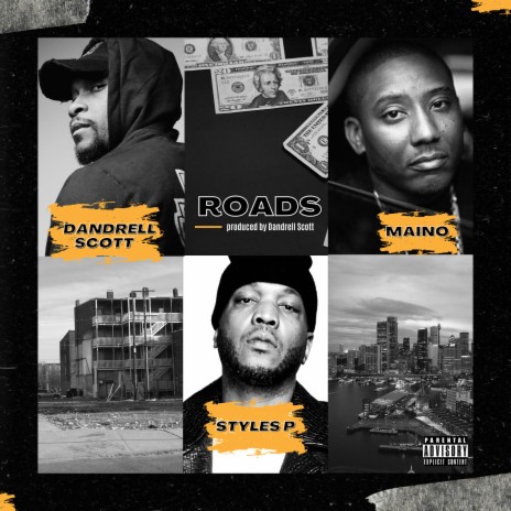 Roads ft. Styles P & Maino | Boomplay Music