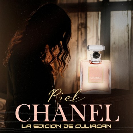 Piel Chanel | Boomplay Music